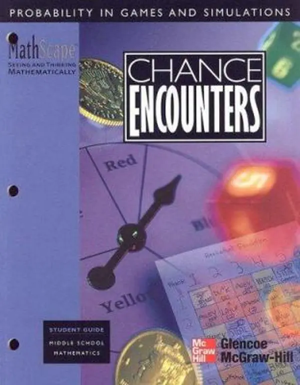 USED-Chance Encounters: Probability in Games and Simulations (MathScape: Seeing and Thinking Mathematically, Student Guide, Middle School Mathematics) by McGraw-Hill (Paperback)