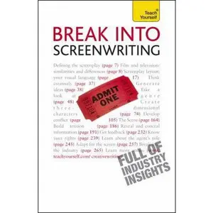USED-Break Into Screenwriting: A Teach Yourself Guide (Teach Yourself: Writing) by Ray Frensham (Paperback)