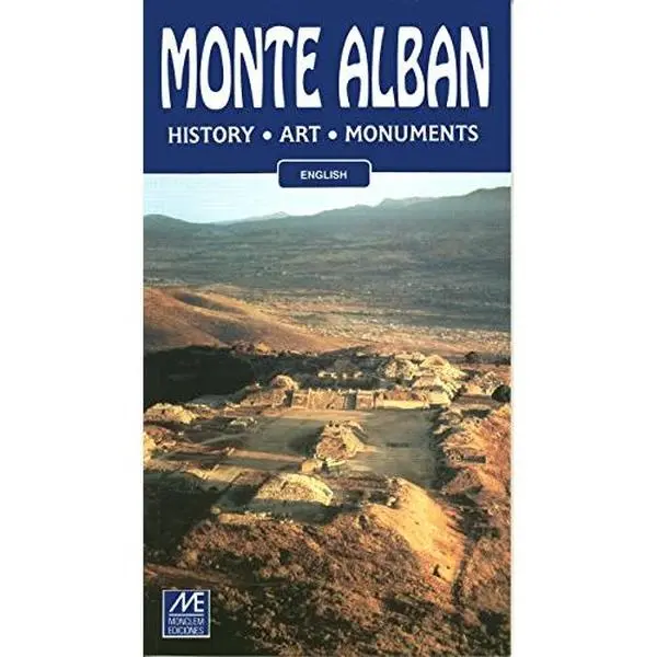 USED-Monte Albán: History, Art and Monuments (Guis Monclem) by Monclem ediciones (Paperback)