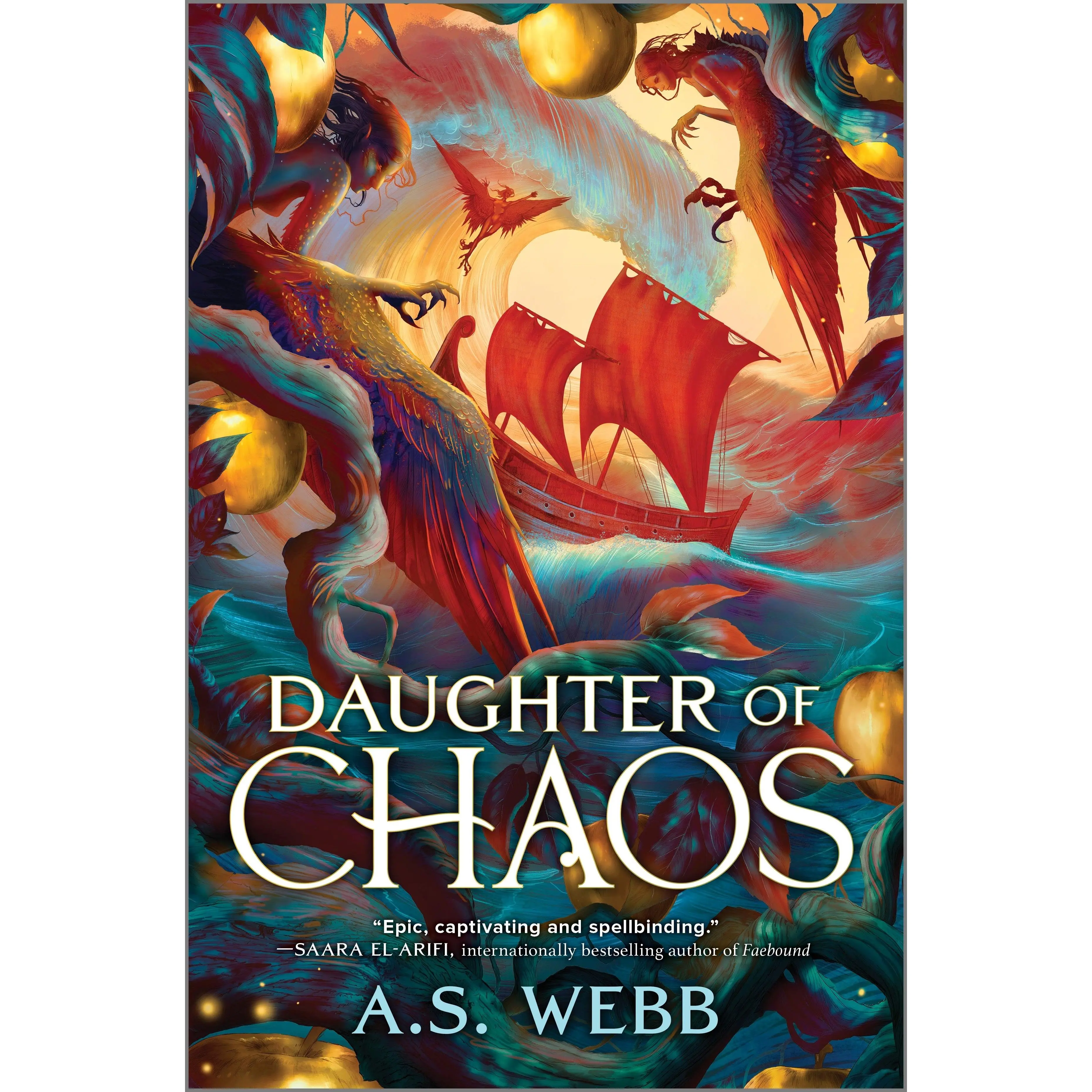 Daughter of Chaos: A Dark Pantheon Novel by A.S. Webb [Hardback Book]