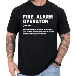 Fire Alarm Operator Gift, Fire Alarm Operator Definition Shirt, Gift For Fire Alarm Operator, Fire Alarm Operator Gifts