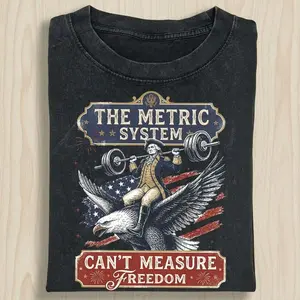 Funny George Washington Eagle Shirt, The Metric System Can't Measure Freedom Tee, Patriotic Gym Shirt, Comfort Colors Vintage USA Tshirt