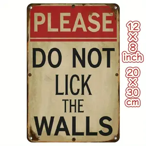 Vintage "Do Not Lick Walls" Iron Wall Sign 8x12 Inch - Retro Humorous Home Decor, Rustic Metal Plaque for Kitchen, Office, for Man Cave - No Electricity Needed