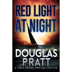 Red Light at Night Chase Gordon Tropical Thriller Book Eleven (Paperback)