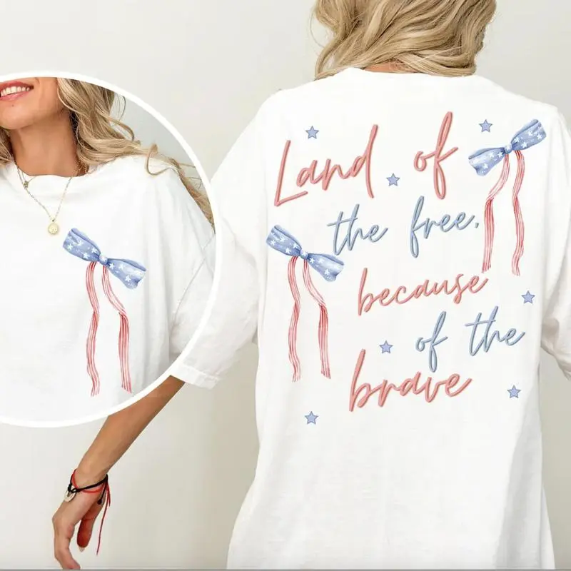 Coquette America Land Of The Free Because Of The Brave Shirt, 4th of July Shirt, Patriotic Tee, Independence Day Gift, American Bow Soft Girly Top graphic tees