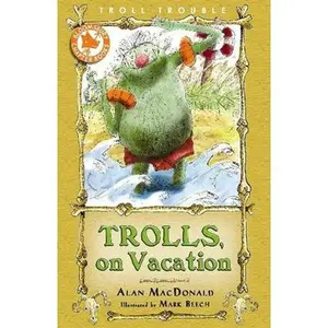 USED-Trolls on Vacation by Alan MacDonald (Paperback)