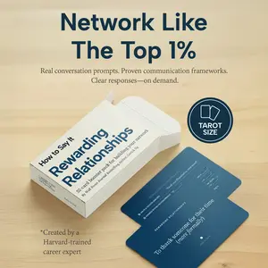 HOW TO SAY IT Rewarding Relationships Tarot Size - 52 Networking Scenarios & Scripts Flashcards, 52 Video Tutorials, 100+ Fill-in-the-Blanks Flashcards for Enhanced Communication Skills