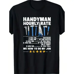 Humorous Men's Handyman Hourly Rate TShirt with Tools Oversized Cotton Casual Tee Perfect for Construction DIY Enthusiasts and Builders Durable Round Neck Short Sleeve Gift