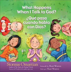 USED-What Happens When I Talk to God?/?Qu? Pasa Cuando Hablo Con Dios?: English/Spanish by Omartian, Stormie (Paperback)