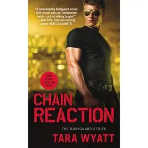 USED-Chain Reaction by Wyatt, Tara (Mass Market Paperback)