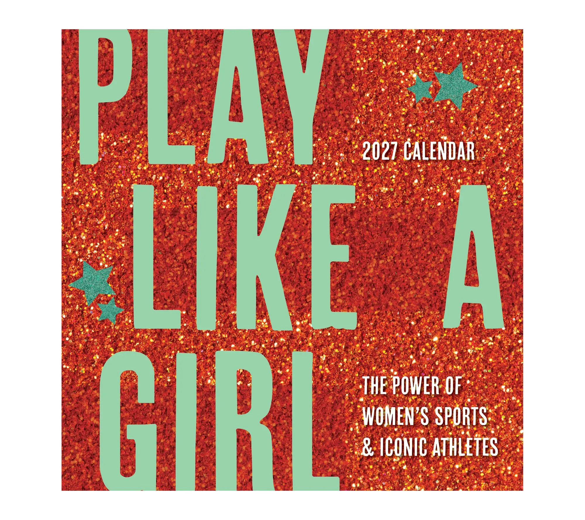 2027 Play Like A Girl Wall Calendar