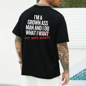 I'm A Grown Ass Man And I Do What My Wife Wants T-Shirt, Funny Husband Hoodie, Grown Man Marriage Humor Graphic Tee, Married Life Humor
