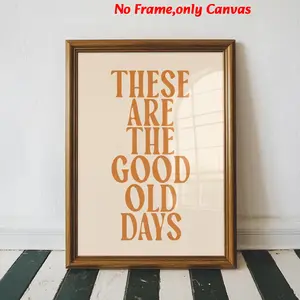 1pc, wall art, vintage poster, good old times quotes text print, yellow letters simple painting, bedroom decor, living room decor aesthetic, room decor, housewarming gift, frameless, Quote Prints, Artwork