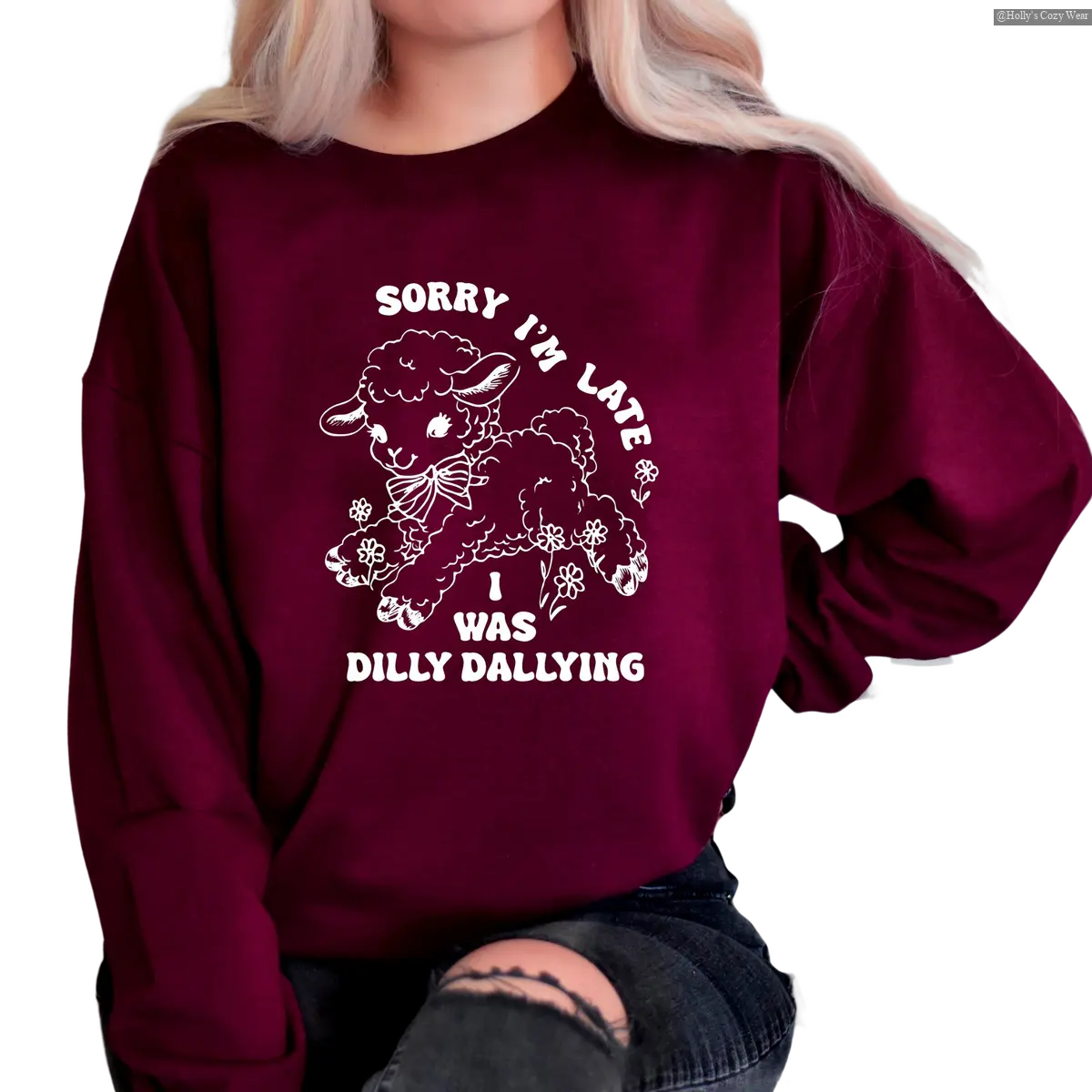Sorry I'm Late I Was Dilly Dallying Sweatshirt, Baby Lamb Sheep Sweater, Cute Sheep Sweater, Funny Animal Sayings Sweatshirt Future is Bright