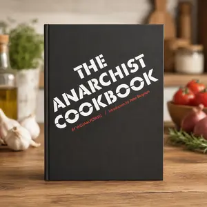 The Anarchist Cookbook Book — Historical Counterculture Archive Edition, Vintage Underground Literature Publication, Alternative Press History Collection & Media Controversy Reference Text
