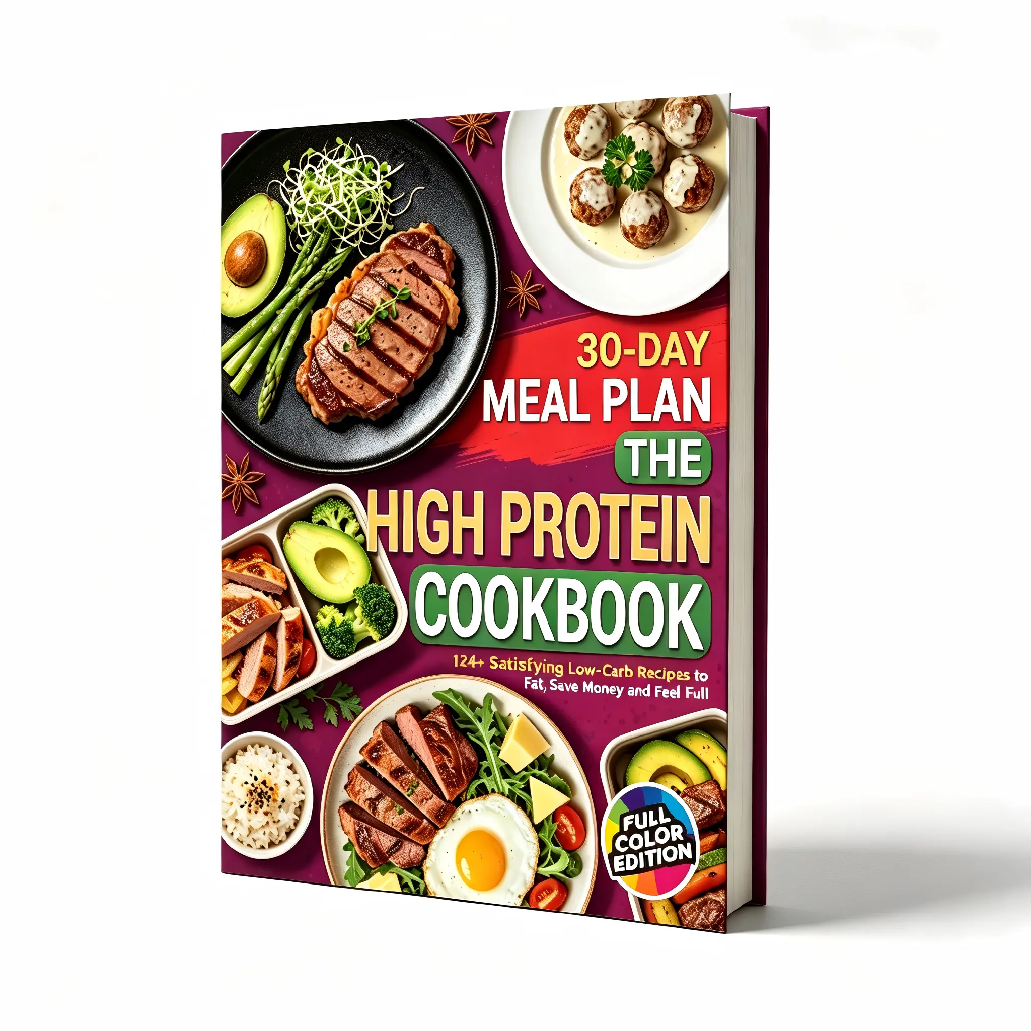 High Protein Cookbook: 124 Easy Low-Carb Recipes + 30-Day Meal Plan