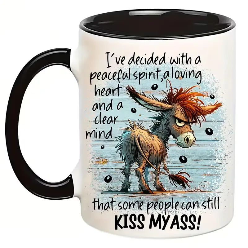 Sturdy Lightweight Ceramic Printed Donkey Mug - Funny "I've Decided Peaceful Spirit" Sassy Rude Humor Cup Gift For Coworker