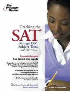 USED-Cracking the SAT Biology E/M Subject Test, 2007-2008 Edition (College Test Preparation) by Princeton Review (Paperback)