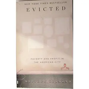 USED-Evicted: Poverty and Profit in the American City by Matthew Desmond (Unknown)