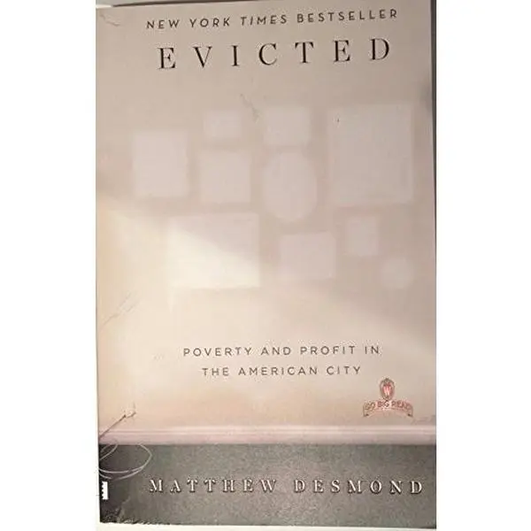 USED-Evicted: Poverty and Profit in the American City by Matthew Desmond (Unknown)