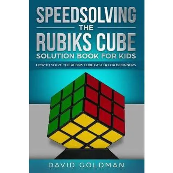 USED-Speedsolving the Rubiks Cube Solution Book for Kids: How to Solve the Rubiks Cube Faster for Beginners by Goldman, David (Paperback)