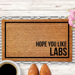 Hope You Like Labs Doormat, Dog Doormat, Housewarming Gift, Labrador Doormat, Dog Door Mat, Lab Gift, Lab Welcome Mat, Dog Lover Gift