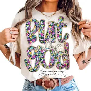 Flowers Floral But God Women Shirt, Christian Clothing cotton Tee, Gift for Her, Jesus Apparel, Religious Top Comfort Summer Womenswear ZY012