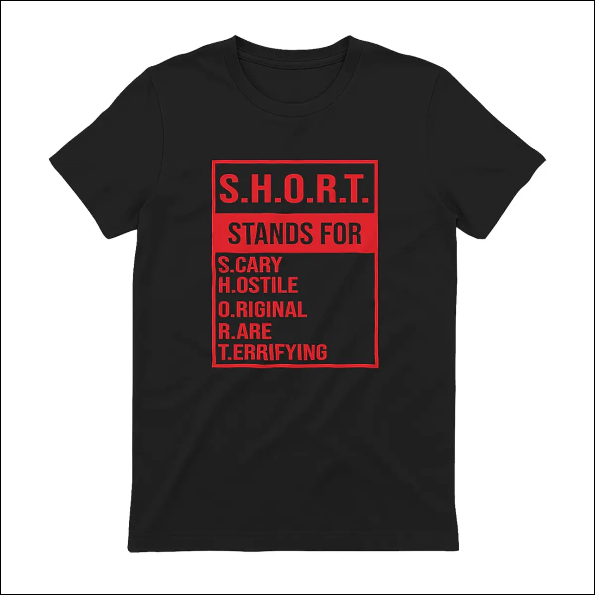 SHORT STANDS FOR T-Shirt, Sweatshirt, Hoodie