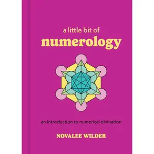USED-A Little Bit of Numerology: An Introduction to Numerical Divination by Wilder, Novalee (Hardcover)