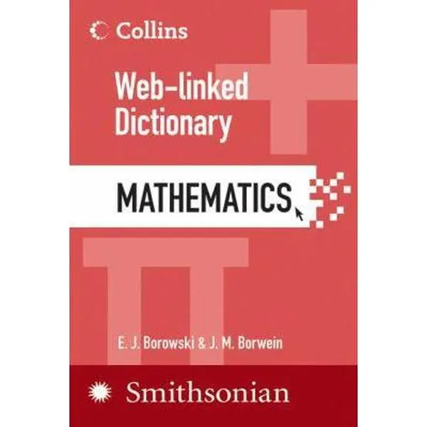 USED-Mathematics: Web-Linked Dictionary (Collins Web-Linked Dictionary) by E. J. Borowski (Paperback)