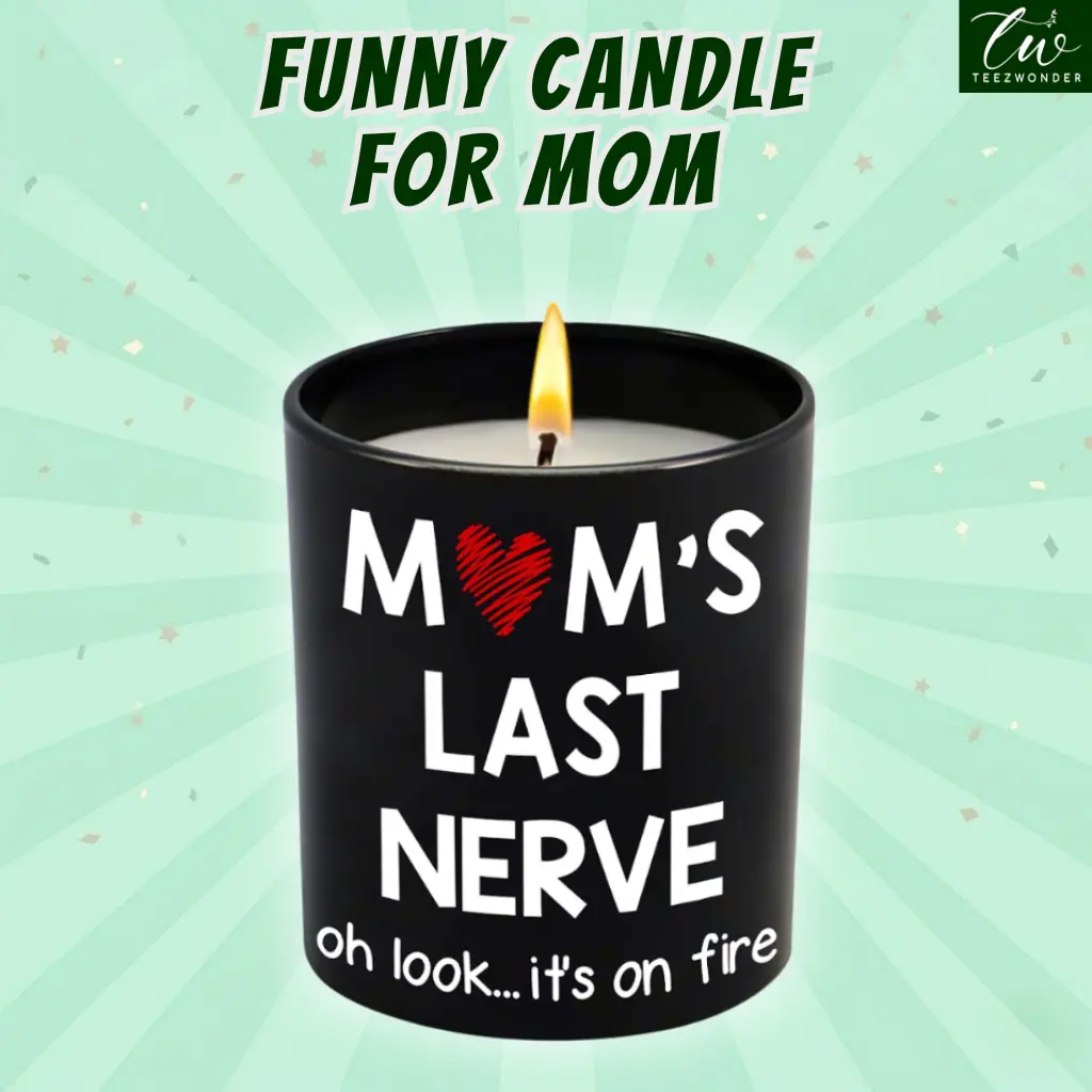 "Mom’s Last Nerve" Candle, Funny Birthday Gift for Mom, Stepmom, Bonus Mom, New Mom, Father's Day Gift, Gift For Dad, Step Dad| 10oz Vanilla Lavender Scented Tin Candle, Unique Home Decoration & Relaxing Fragrance