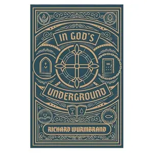 USED Book - In God's Underground by Richard Wurmbrand (Paperback) - english