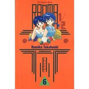 USED-Ranma 1/2, Vol. 6 by Rumiko Takahashi (Paperback)