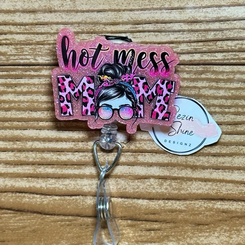 Hot Mess Mom Badge Reel
