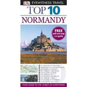 USED-DK Eyewitness Top 10 Travel Guide: Normandy (DK Eyewitness Travel Guide) by Fiona Duncan (Paperback)