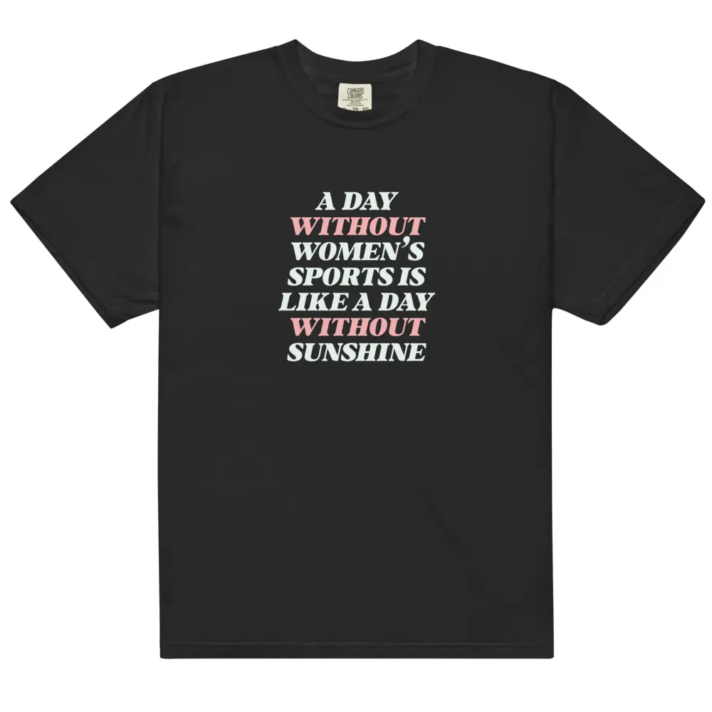 A Day Without Women's Sports Shirt