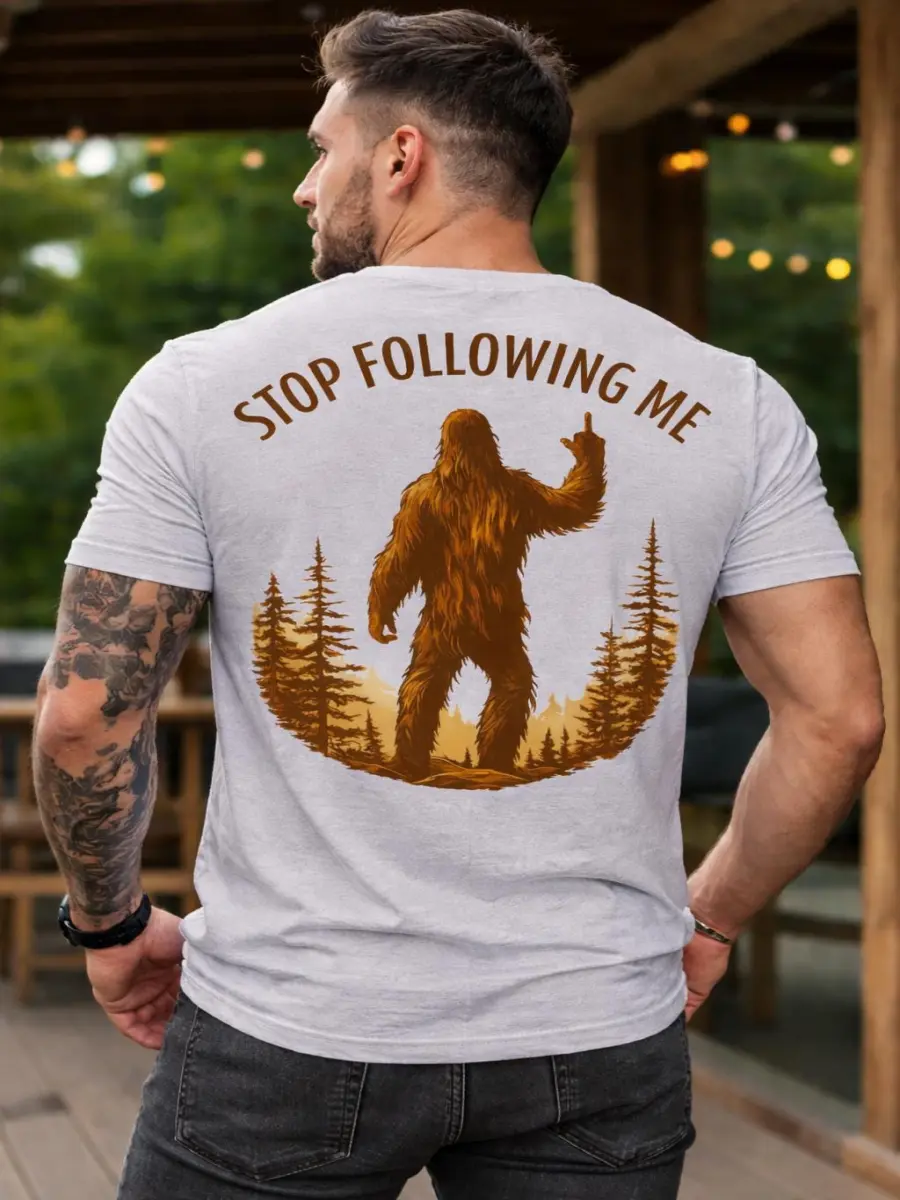 Sarcastic Bigfoot Shirt Stop Following Me Tee, Rude Sasquatch Back Print Shirt, Funny Middle Finger Camping Shirt, Savage Hiking Gift