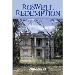 USED-Roswell Redemption by Crane, Cindi (Paperback)