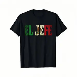 New[100% Cotton] Comfort Cotton Short Sleeve T- Shirt [100% Cotton] Bold EL JEFE Mexican Flag Design T-Shirt For Patriotic Style Lovers . Golf Gift T-Shirt For Men And Women