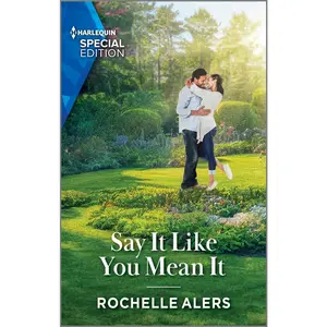 USED-Say It Like You Mean It by Alers, Rochelle (Mass Market Paperback)