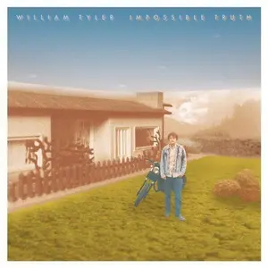 William Tyler - Impossible Truth  [VINYL RECORD - LP]
