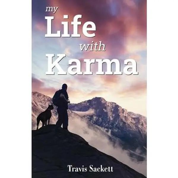 USED Book - My Life with Karma by Sackett, Travis (Paperback) - english