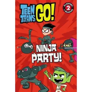 USED-Teen Titans Go! (TM): Ninja Party! (Passport to Reading) by Jonathan Evans (Paperback)