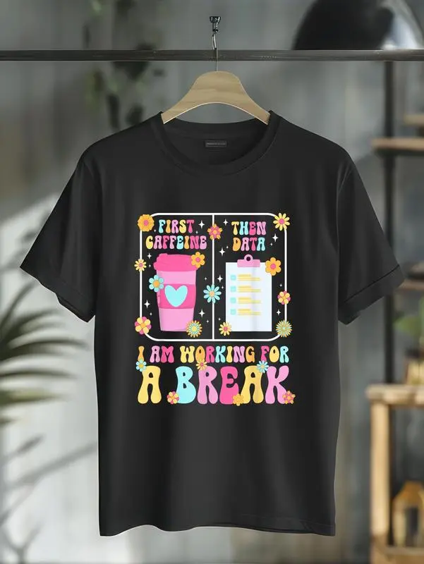 First Caffeine ABA Therapist Applied Behavior Analysis T-Shirt