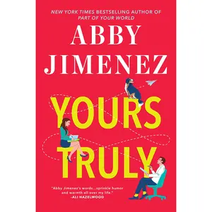 Yours Truly -- Abby Jimenez - Paperback