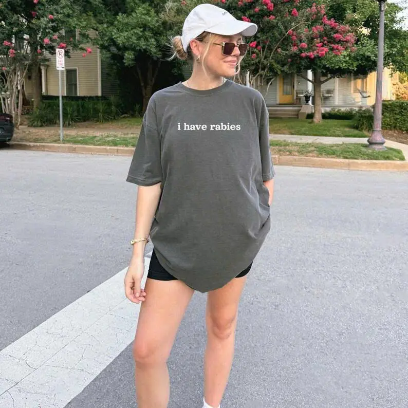 Comfort Colors I have rabies T-shirt, Funny Humor Shirt, Sarcasm Shirt, Unhinged Meme Shirt, Weird Dark Humor Shirt, Sarcastic Womens Tshirt
