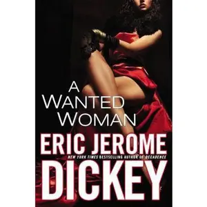 USED-A Wanted Woman by Eric Jerome Dickey (Hardcover)