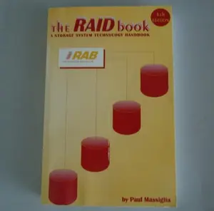 USED-Raidbook, 6th Edition: A Storage System Technology Handbook by Paul Massiglia (Paperback)