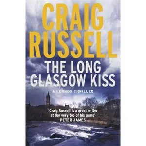 USED-The Long Glasgow Kiss (Lennox Thriller) by Craig Russell (Paperback)