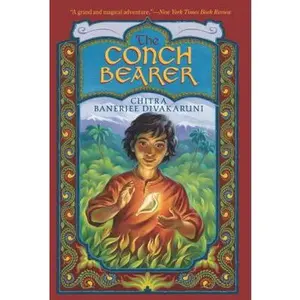 USED-The Conch Bearer by Divakaruni, Chitra Banerjee (Paperback)